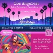 Los Angeles: Fake Friends and Real Stories