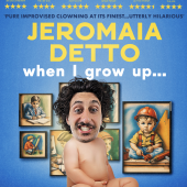Jeromaia Detto: When I Grow Up...